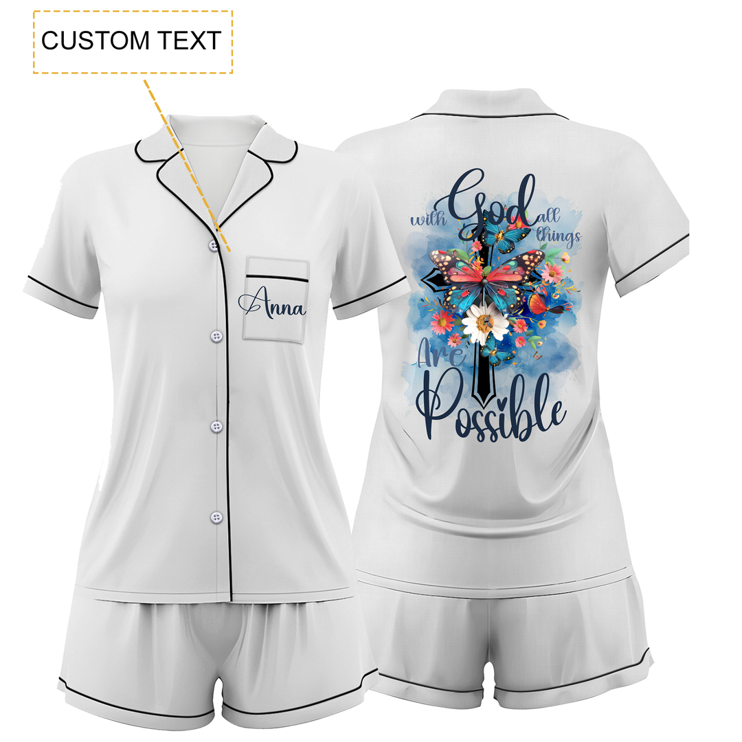 Custom Text God Everything Is Possible Short Pajamas Set