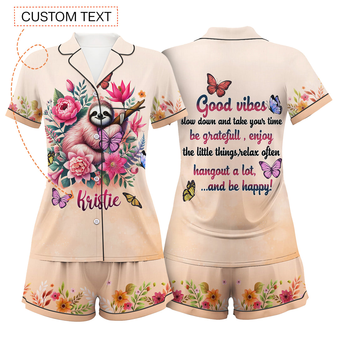 Custom Text Sloth Slow Down And Take Your Time Be Grateful Enjoy Short Pajamas Set