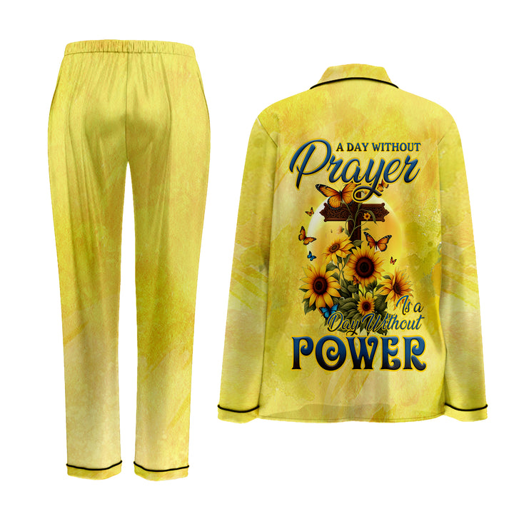 Custom Text A Day Without Prayer Is A day Without Power Long  Pajamas Set