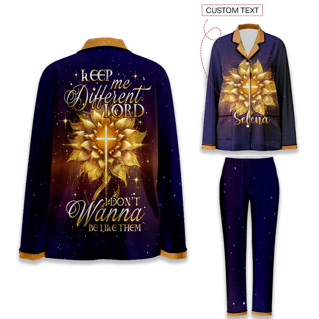 Custom Text  Keep Me Different Lord I Don't Wanna Be Like Them Long Pajamas Set