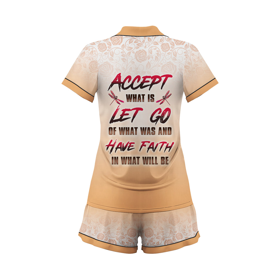 Custom Text Let Go Of What Was And Have Faith In What Will Be Short Pajamas Set