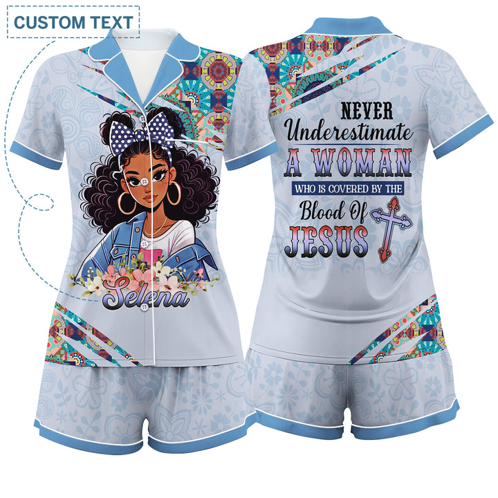 Custom Text Never Underestimate A Woman  Covered By The Blood Of Jesus Short Pajamas Sets