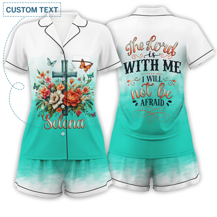 Custom Text He Lord Is With Me I will Not Be Afraid Short Pajamas Set