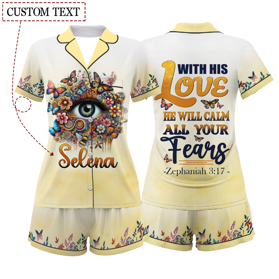 Custom Text Whith His Love He Will Calm Short Pajamas Set