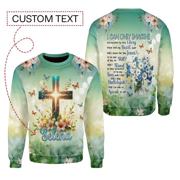 Custom Text I Can Only Imagine Hoodie All Over Print